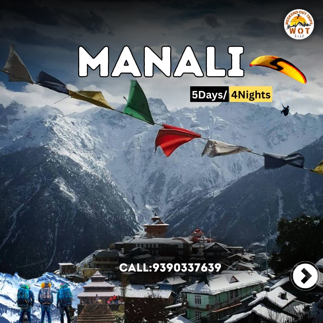 Escape to Manali