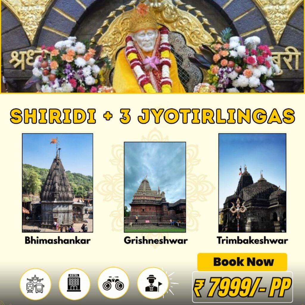Shirdi & 3 Jyotirlingas Special Tour